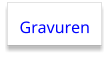Gravuren